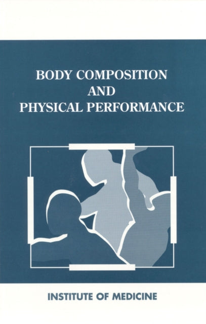 Body Composition And Physical Performanc
