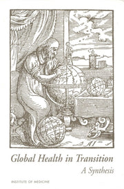 Global Health In Transition: A Synthesis