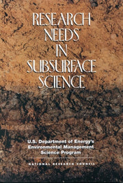 Research Needs In Subsurface Science