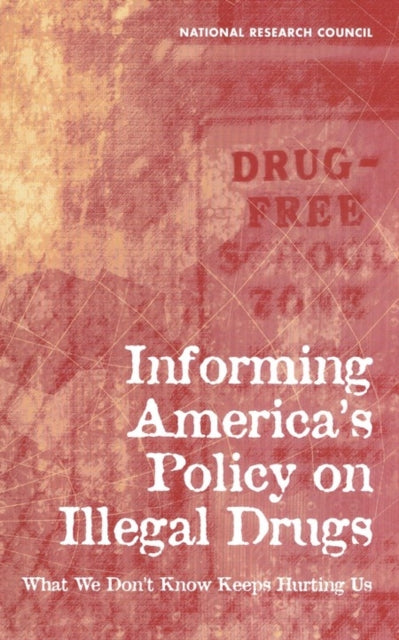 Informing America's Policy On Illegal Dr