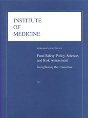 Food Safety Policy, Science, And Risk As
