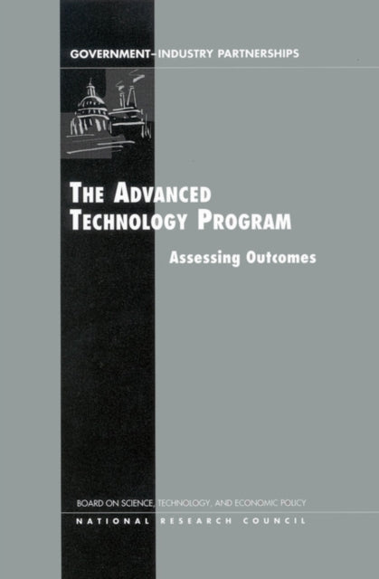 The Advanced Technology Program By Author Stated, No
