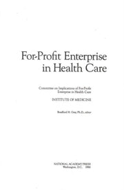 For-profit Enterprise In Health Care By Author Stated, No
