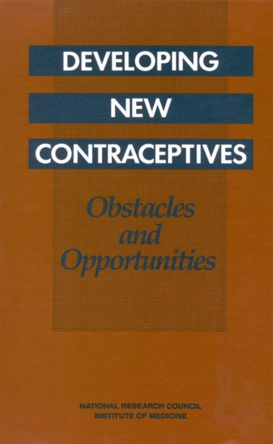 Developing New Contraceptives By Author Stated, No