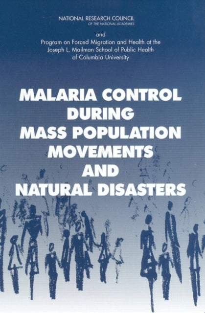 Malaria Control During Mass Population M