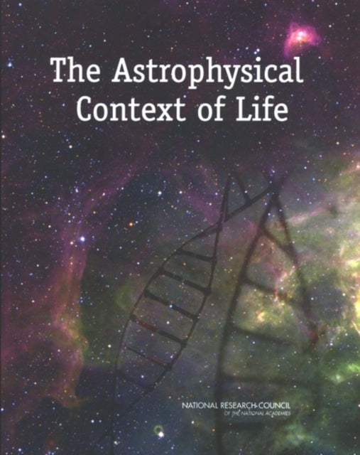 The Astrophysical Context Of Life By Author Stated, No