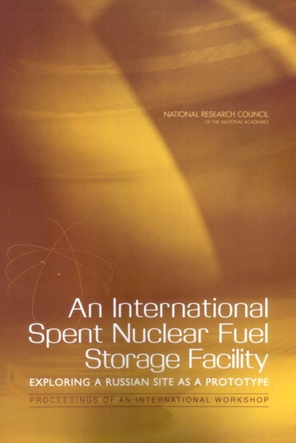 An International Spent Nuclear Fuel Stor By Author Stated, No