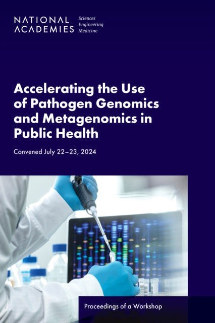 Accelerating The Use Of Pathogen Genomic By Author Stated, No