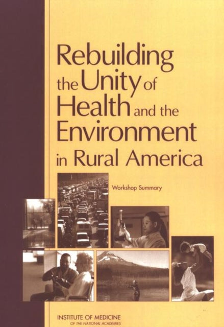 Rebuilding The Unity Of Health And The E
