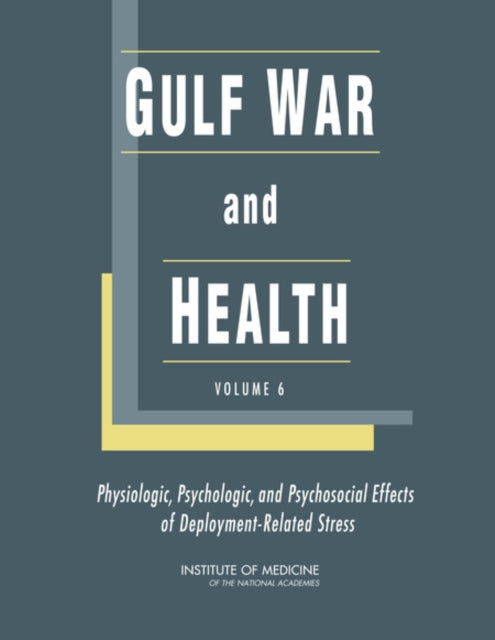 Gulf War And Health By Author Stated, No