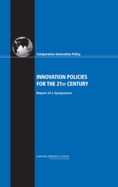 Innovation Policies For The 21st Century By Author Stated, No