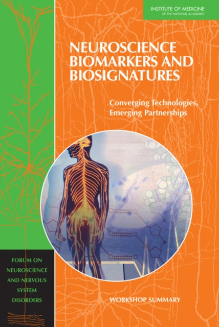 Neuroscience Biomarkers And Biosignature