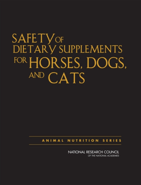 Safety Of Dietary Supplements For Horses By Author Stated, No
