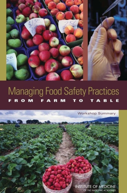 Managing Food Safety Practices From Farm