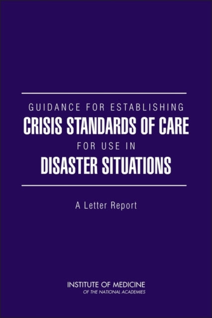 Guidance For Establishing Crisis Standar