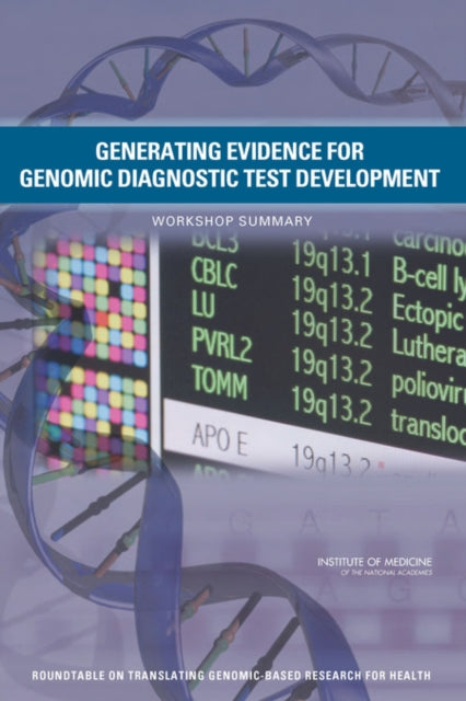 Generating Evidence For Genomic Diagnost