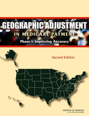 Geographic Adjustment In Medicare Paymen