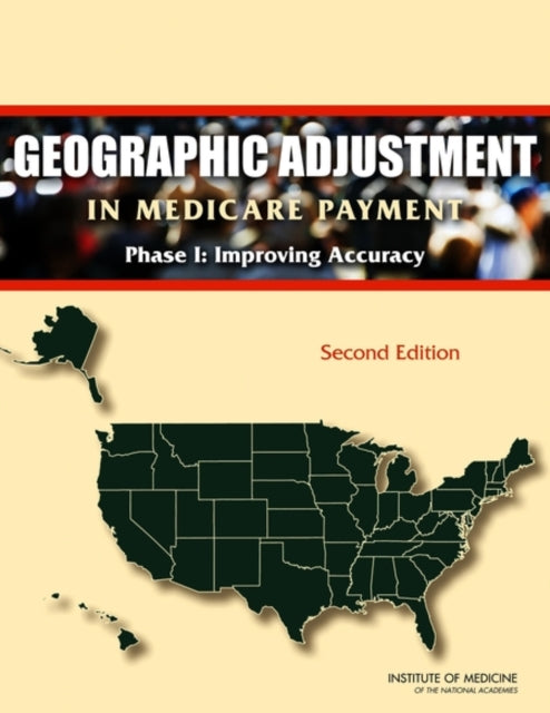 Geographic Adjustment In Medicare Paymen