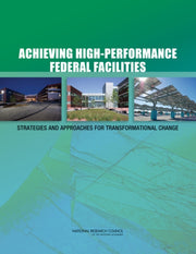 Achieving High-performance Federal Facil