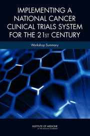 Implementing A National Cancer Clinical