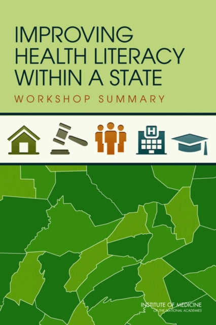 Improving Health Literacy Within A State