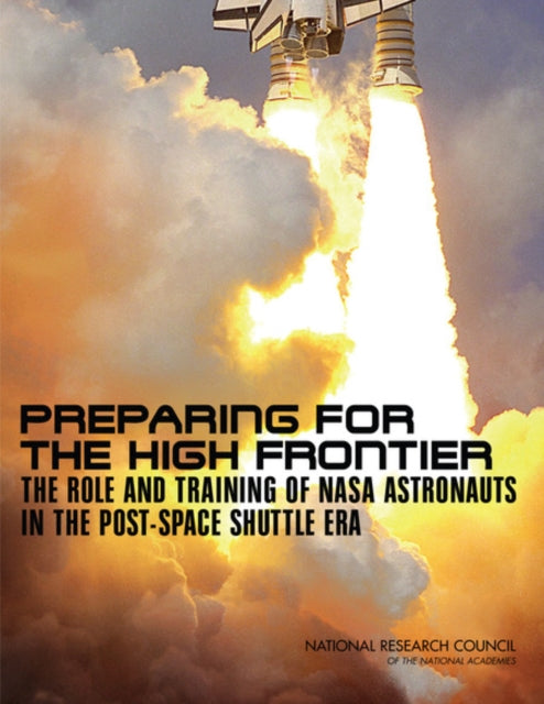 Preparing For The High Frontier