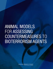 Animal Models For Assessing Countermeasu