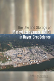 The Use And Storage Of Methyl Isocyanate By Author Stated, No