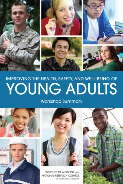 Improving The Health, Safety, And Well-b