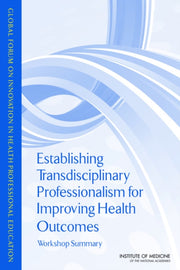 Establishing Transdisciplinary Professio