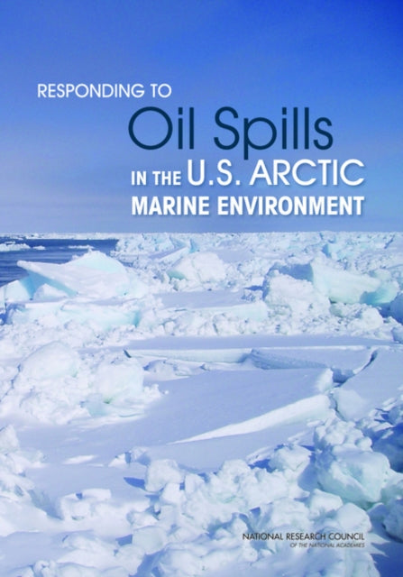 Responding To Oil Spills In The U.s. Arc By National Research Co