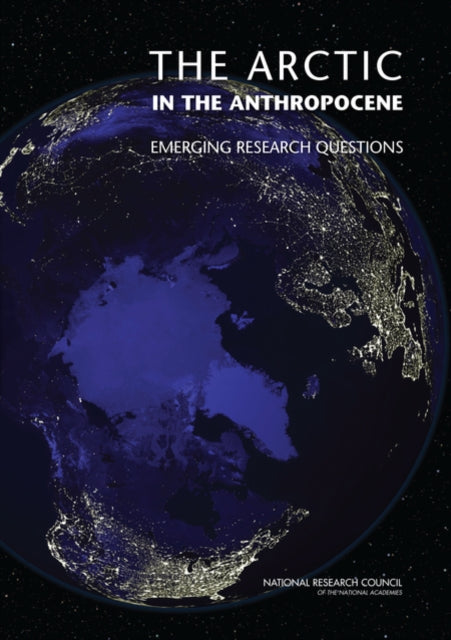The Arctic In The Anthropocene By Author Stated, No