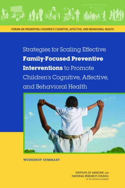 Strategies For Scaling Effective Family-