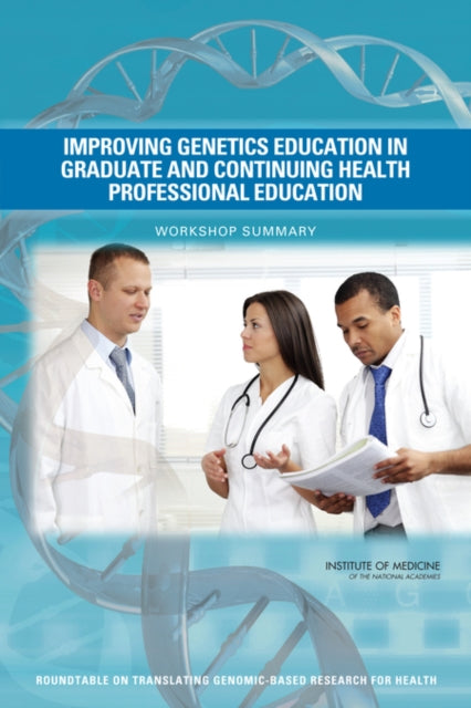 Improving Genetics Education In Graduate