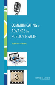 Communicating To Advance The Public's He