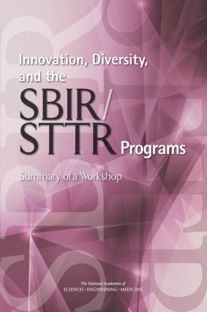 Innovation, Diversity, And The Sbir/sttr By Author Stated, No