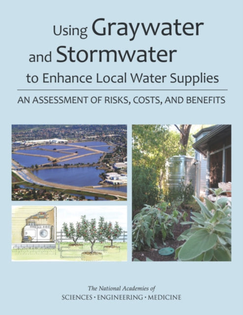 Using Graywater And Stormwater To Enhanc
