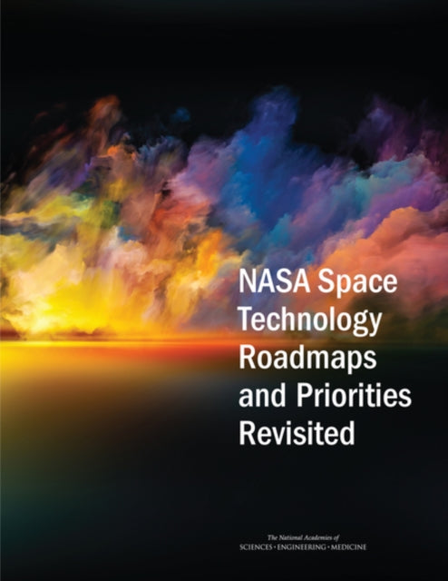 Nasa Space Technology Roadmaps And Prior
