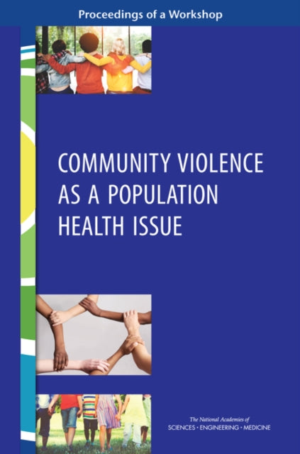 Community Violence As A Population Healt