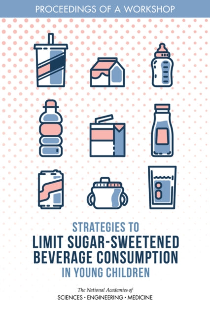 Strategies To Limit Sugar-sweetened Beve