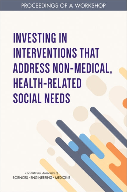 Investing In Interventions That Address