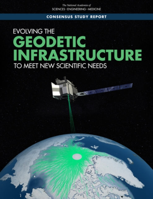 Evolving The Geodetic Infrastructure To