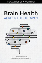 Brain Health Across The Life Span