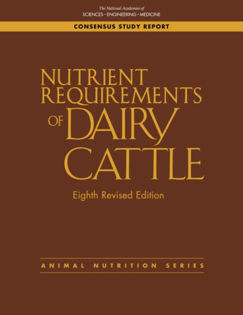 Nutrient Requirements Of Dairy Cattle