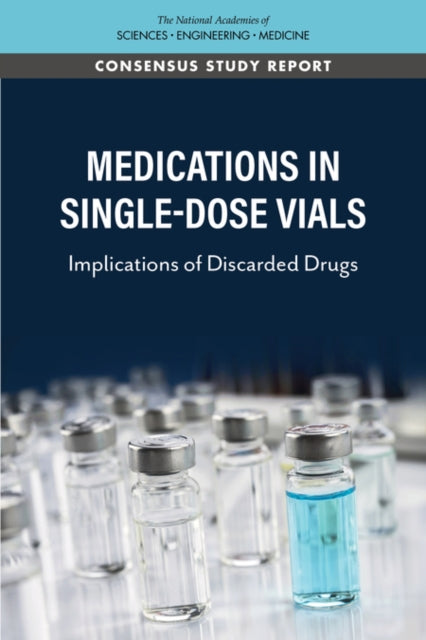 Medications In Single-dose Vials