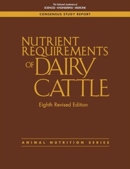 Nutrient Requirements Of Dairy Cattle