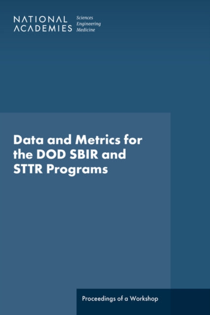 Data And Metrics For The Dod Sbir And St