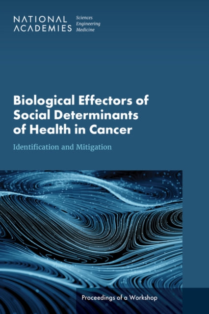 Biological Effectors Of Social Determina