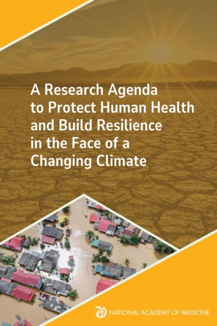 A Research Agenda To Protect Human Healt