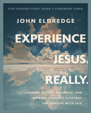 Experience Jesus. Really. Bible Study G